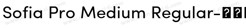 Sofia Pro Medium Regular字体转换